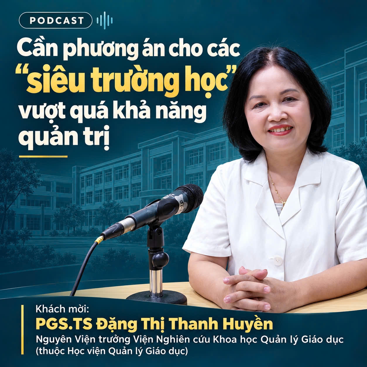 Cần phương án cho các "siêu trường học" vượt quá khả năng quản trị