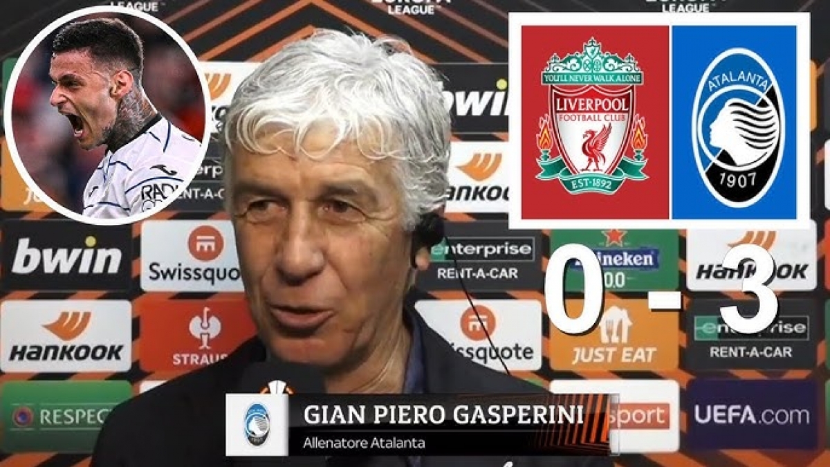 HLV Gian Piero Gasperini thận trọng với Liverpool ở trận lượt về