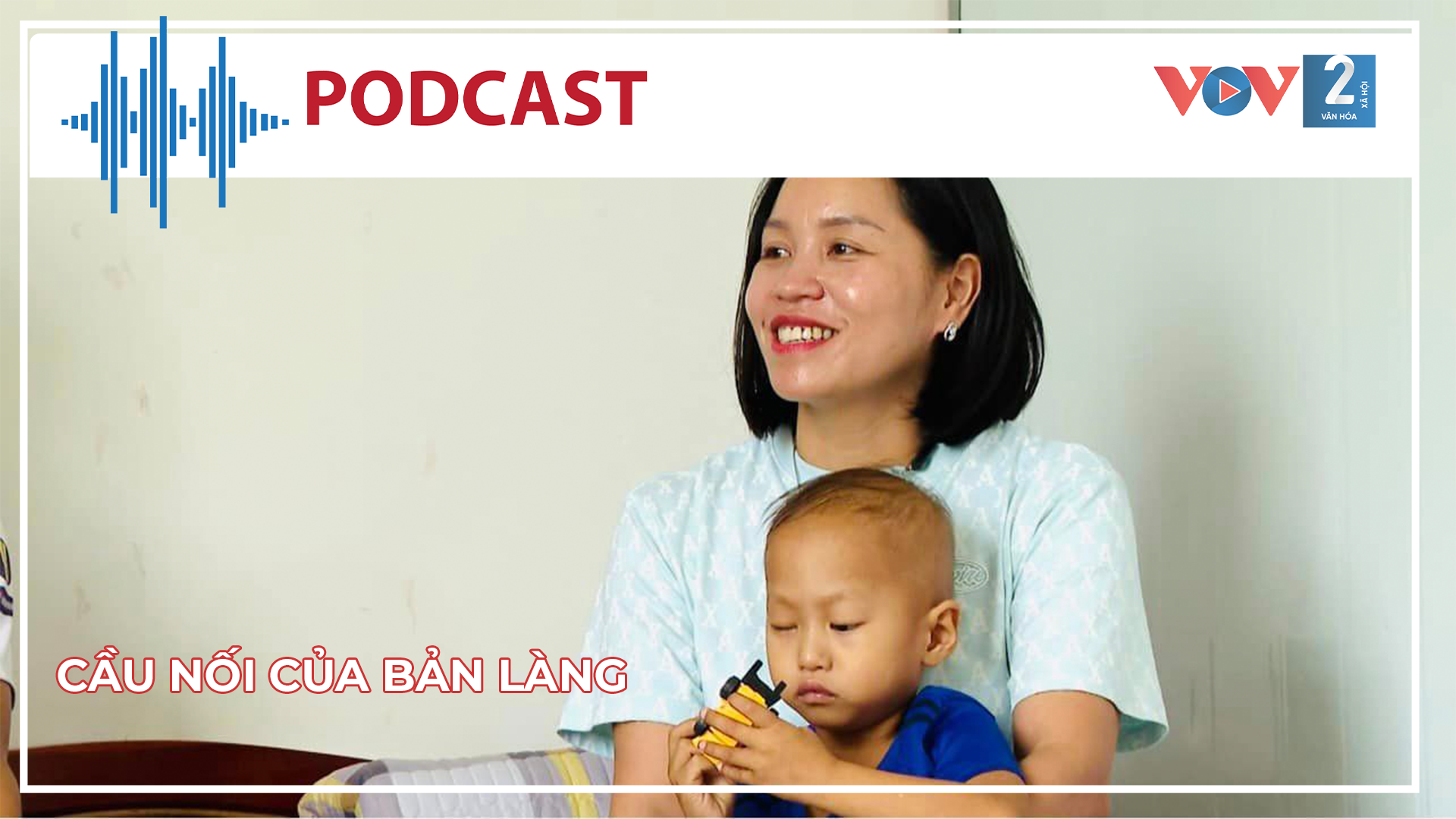 Cầu nối của bản làng