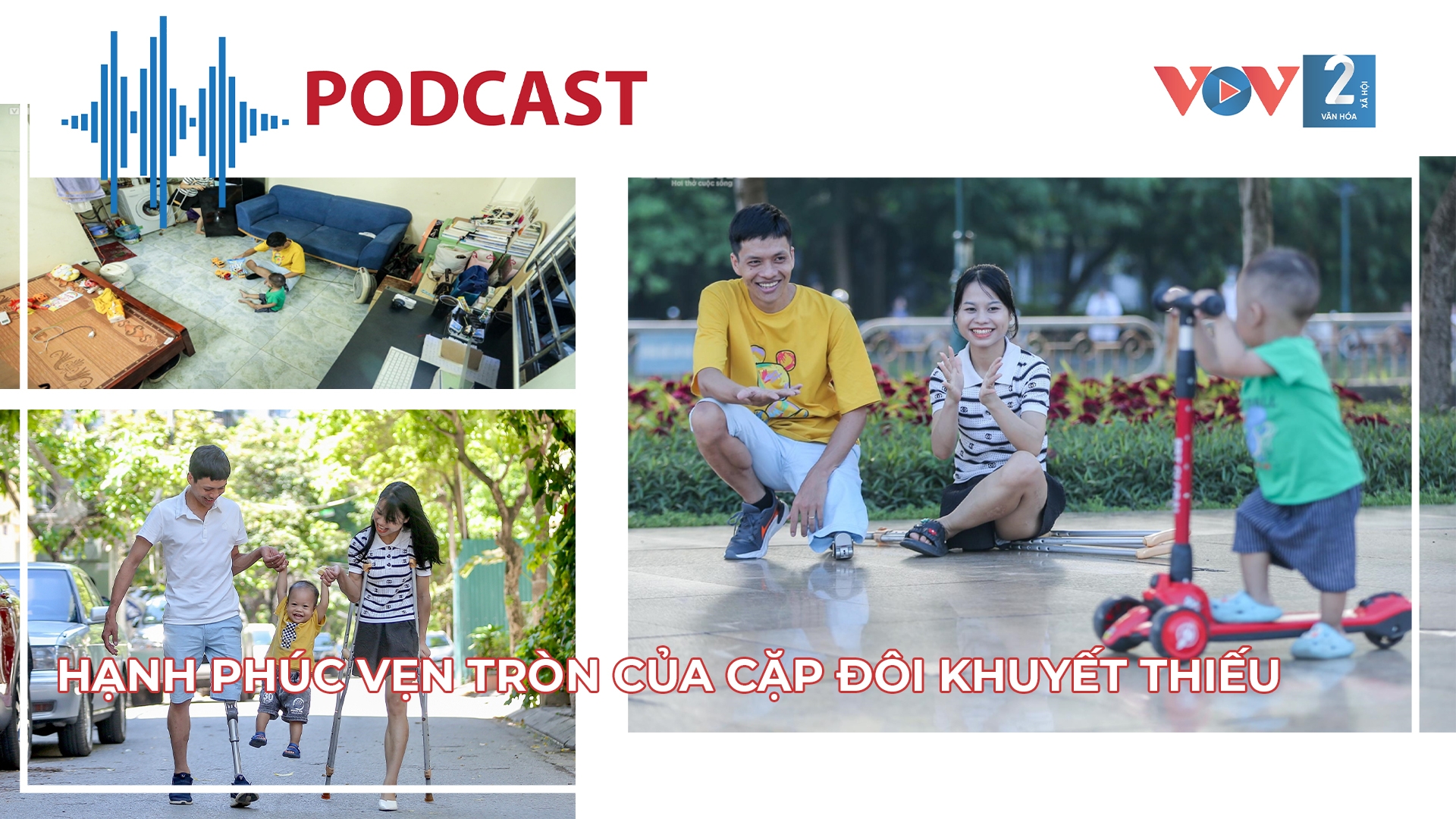Hạnh phúc vẹn tròn của cặp đôi khuyết thiếu