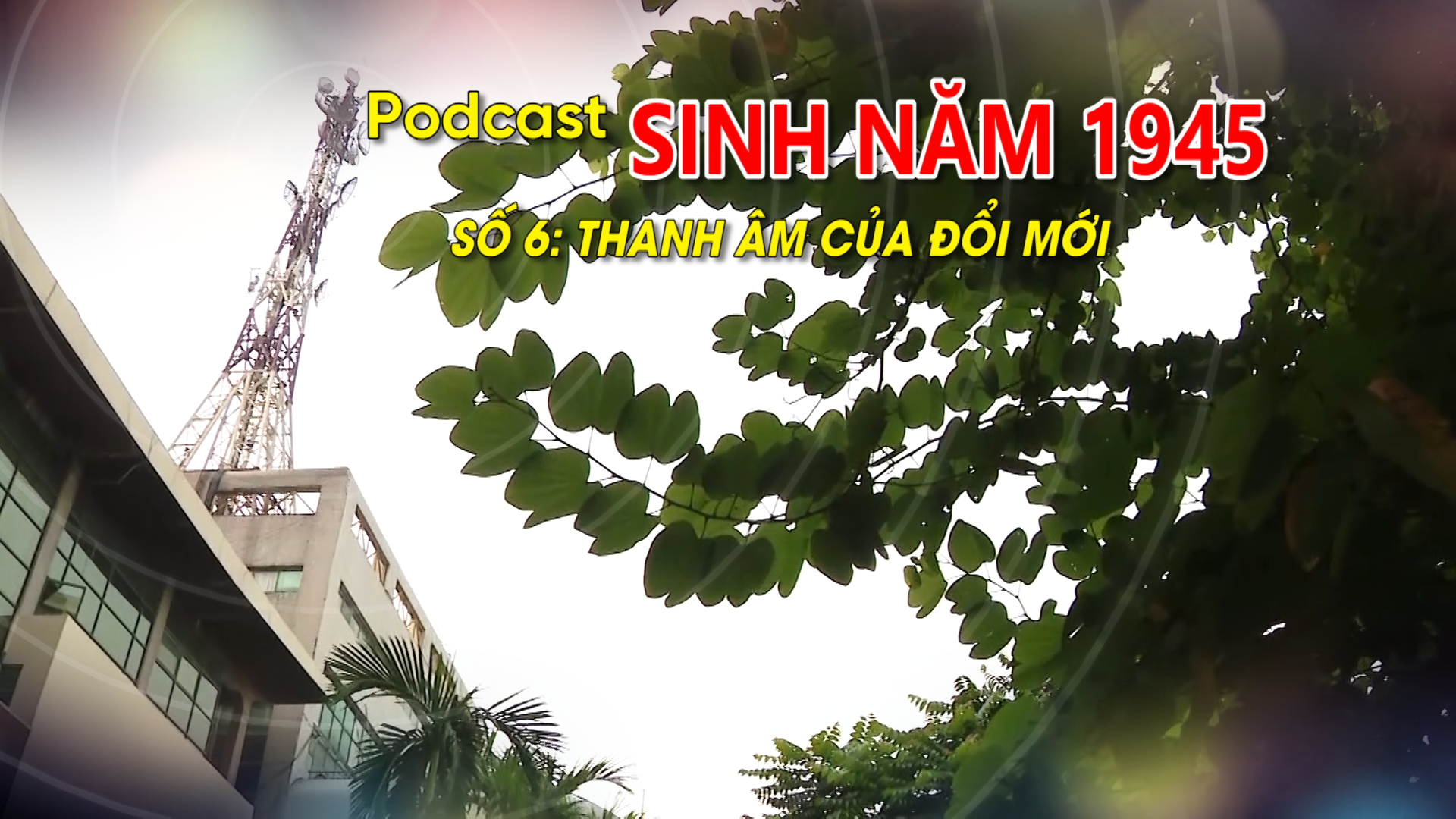Thanh âm của đổi mới