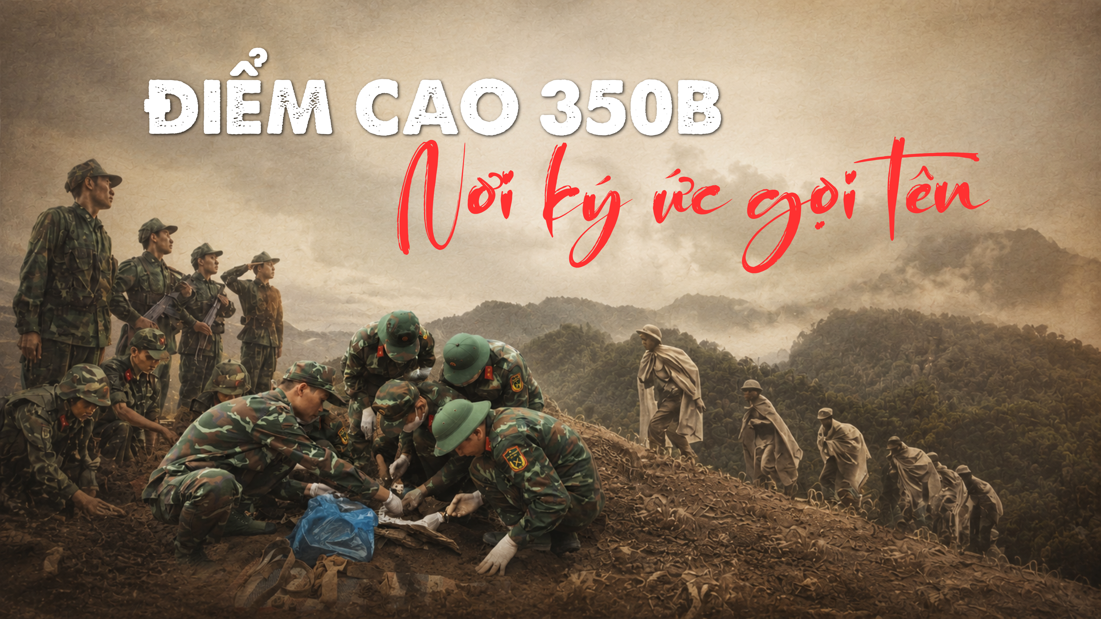 Điểm cao 350B - Nơi ký ức gọi tên