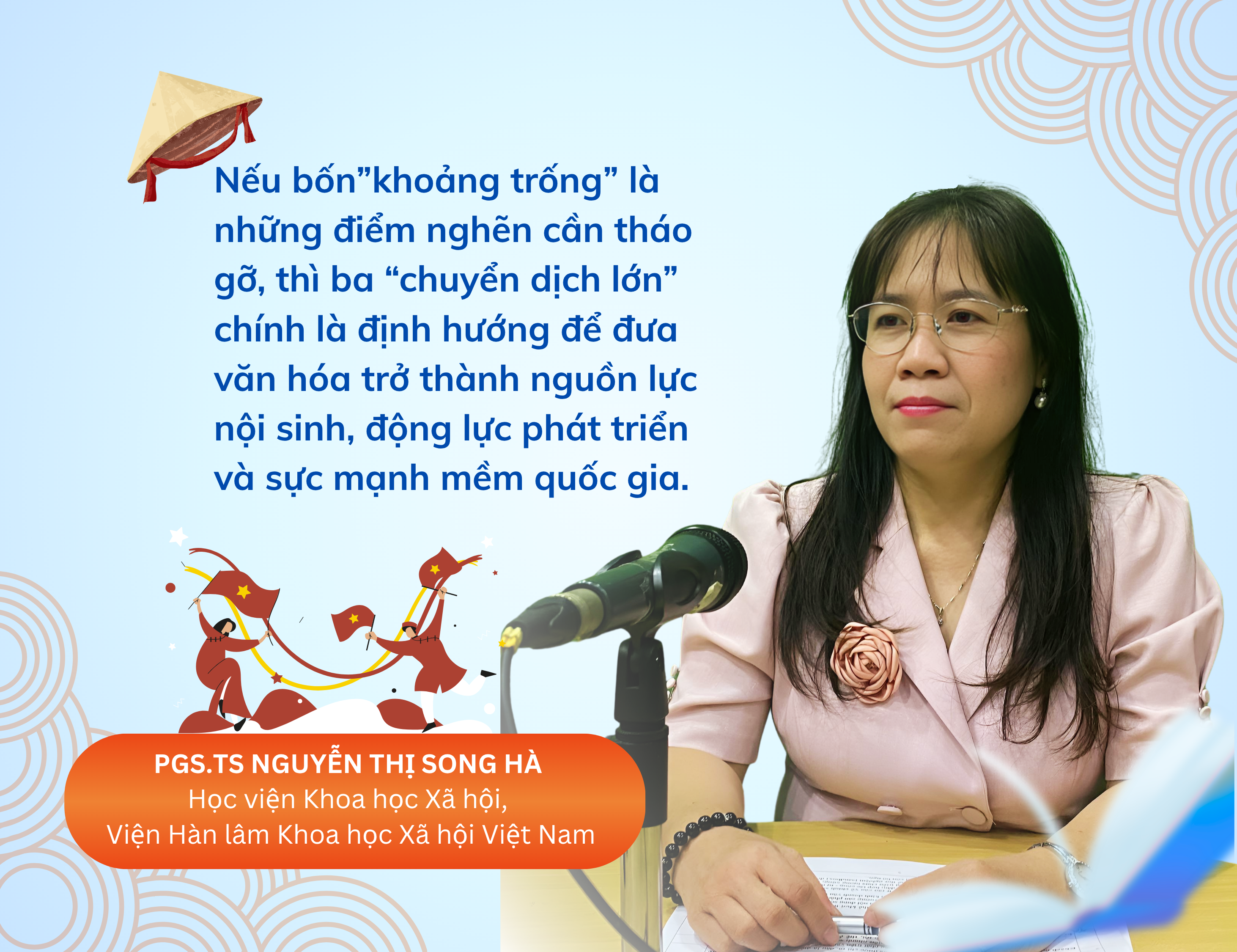 Phát triển văn hóa và bốn khoảng trống cần lấp đầy