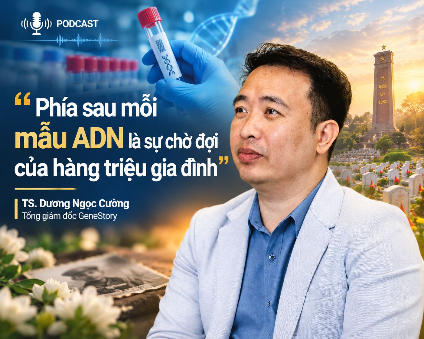 Xác định danh tính liệt sĩ: Cuộc chạy đua với thời gian bằng công nghệ ADN