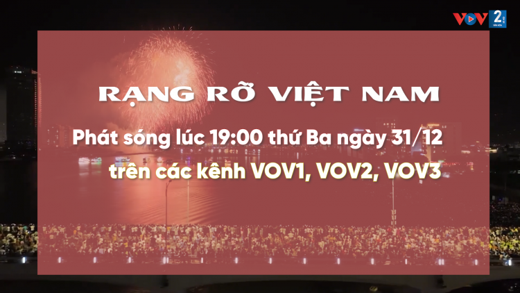 Chương trình đặc biệt “Rạng rỡ Việt Nam”