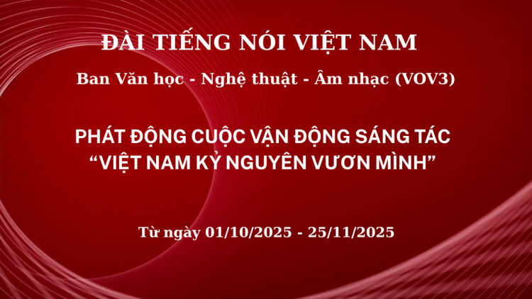 Hơn 1.000 tác phẩm tham dự Cuộc vận động sáng tác "Việt Nam kỷ nguyên vươn mình"