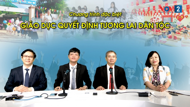 Giáo dục quyết định tương lai dân tộc