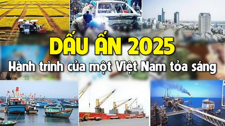 Dấu ấn 2025 - Hành trình của một Việt Nam tỏa sáng