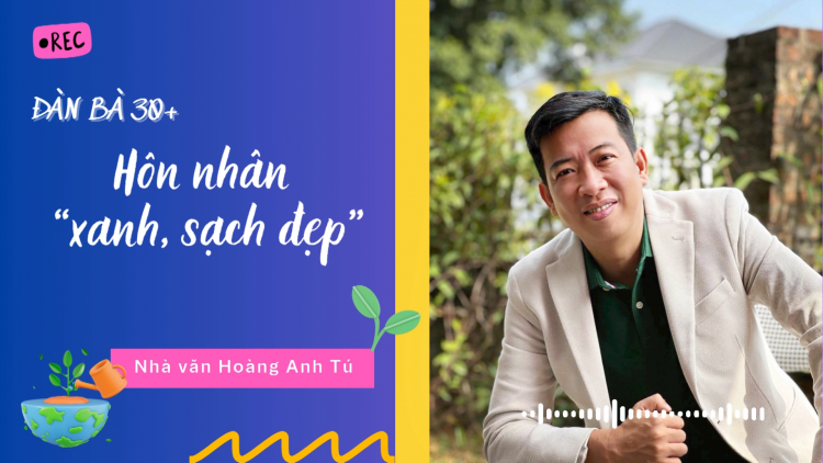 Hôn nhân Xanh- Sạch- Đẹp