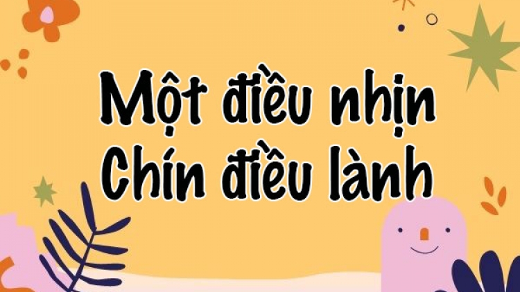 Một điều nhịn có là chín điều lành