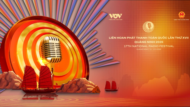 Liên hoan Phát thanh toàn quốc lần thứ XVII: Điểm hội tụ thanh âm sáng tạo