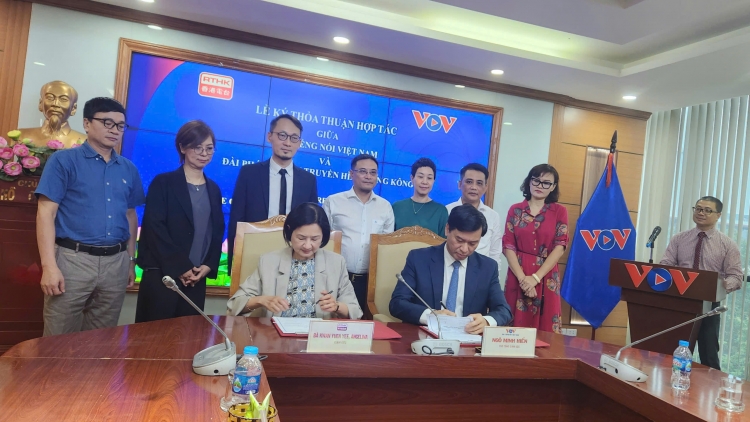 VOV ký  thỏa thuận hợp tác với Đài Phát thanh Truyền hình Hồng Kông, Trung Quốc