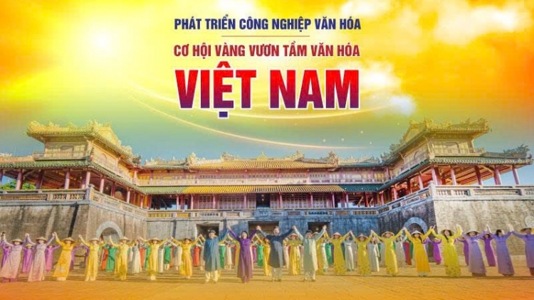 Luật Công nghiệp văn hóa: Kiến tạo pháp lý cho văn hóa phát triển