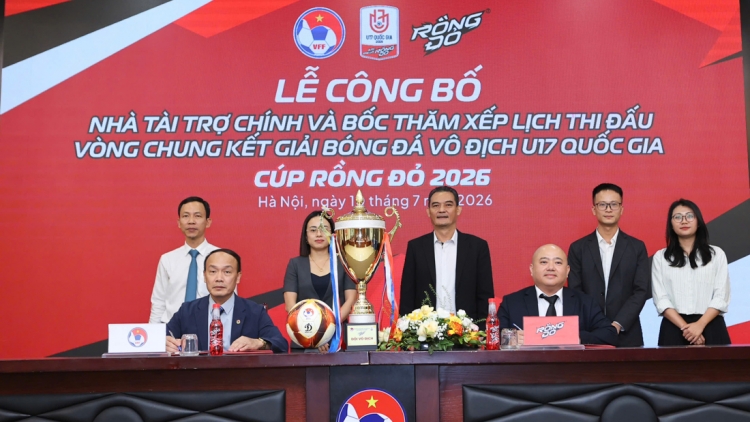 12 đội bóng tham dự VCK toàn quốc giải Vô địch U17 quốc gia 2026
