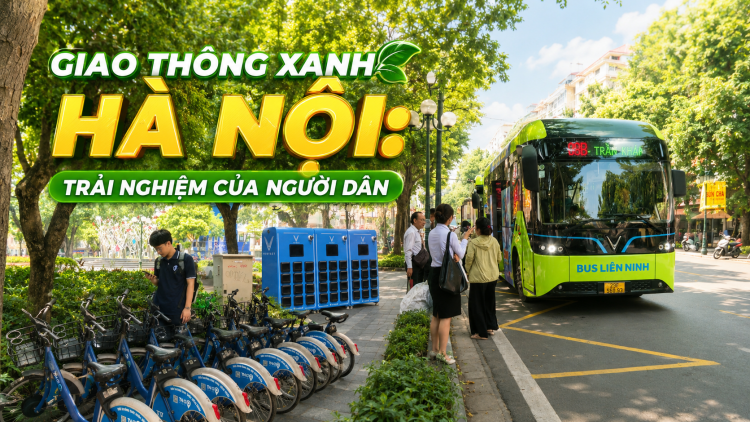 [Video] Giao thông xanh Hà Nội: Trải nghiệm của người dân