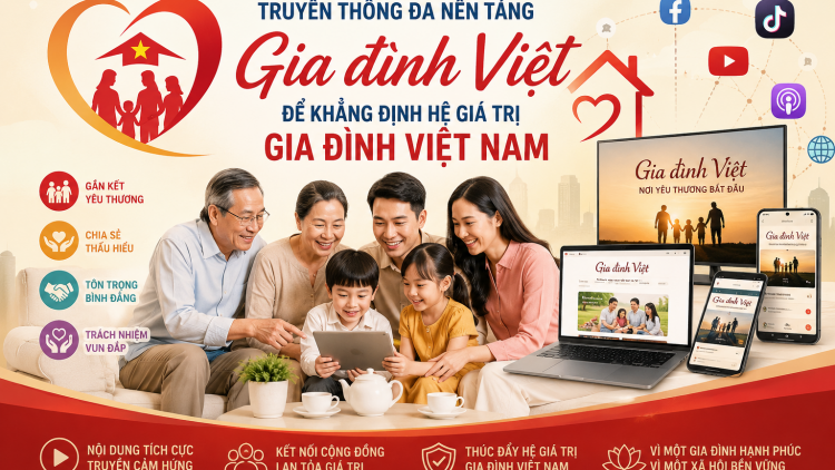 Lan tỏa hệ giá trị gia đình Việt trên không gian số