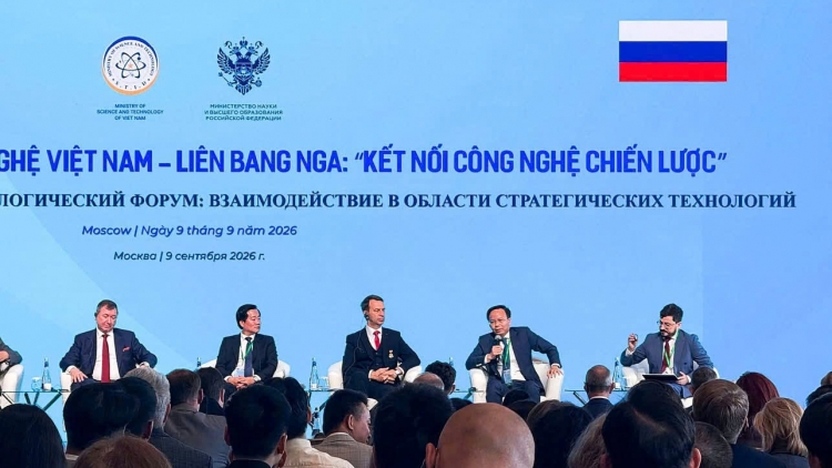 Kết nối công nghệ chiến lược, mở rộng hợp tác Việt Nam - Liên bang Nga 