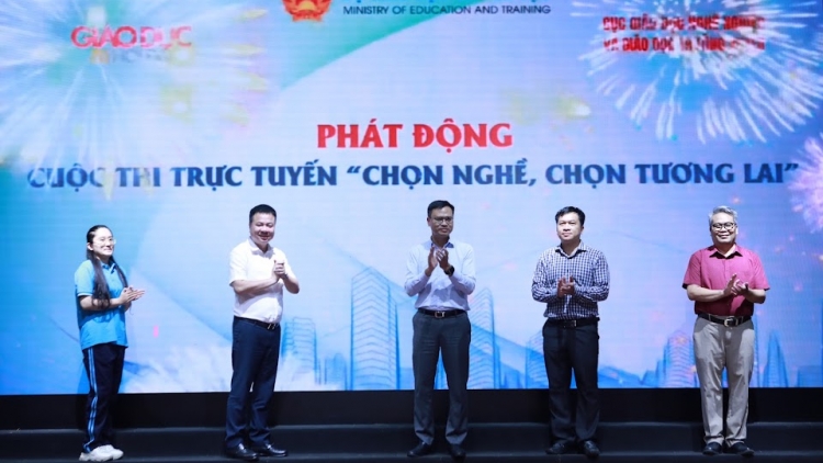  Phát động cuộc thi trực tuyến ‘Chọn nghề, chọn tương lai’