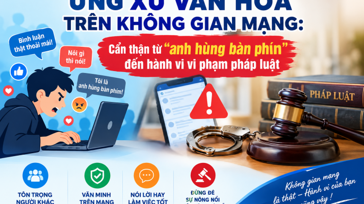 Từ “anh hùng bàn phím” đến hành vi vi phạm pháp luật
