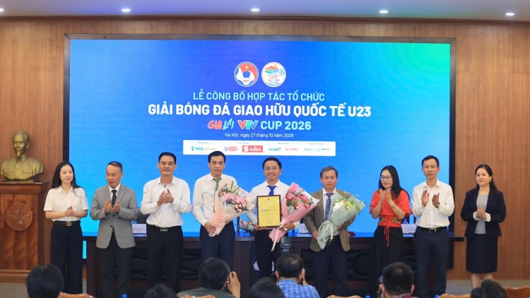 U23 Việt Nam tham dự Giải bóng đá giao hữu quốc tế U23 – Gia Lai VTV Cup 2026
