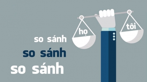 Ngừng so sánh tiêu cực, nâng giá trị bản thân
