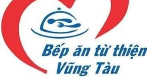 Bếp ăn từ thiện Châu Pha - Vũng Tàu, nơi chia sẻ yêu thương