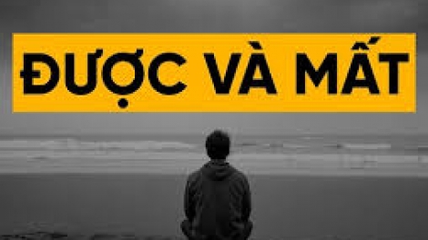 Được và mất