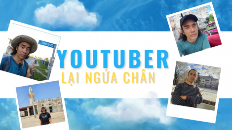 Lại Ngứa Chân và hành trình quảng bá Việt Nam ra thế giới