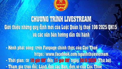 Cục Thuế livestream giới thiệu quy định mới của Luật Quản lý thuế