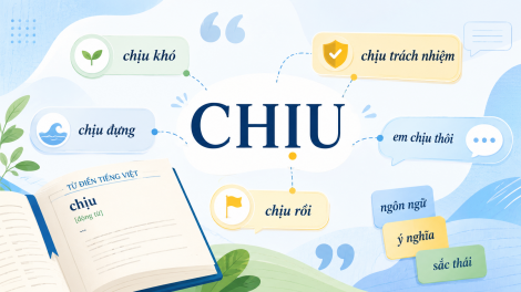 Vì sao “chịu” khi là đồng ý, lúc lại là bó tay? 