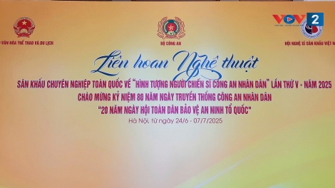 Liên hoan sân khấu về hình tượng người chiến sĩ Công an Nhân dân