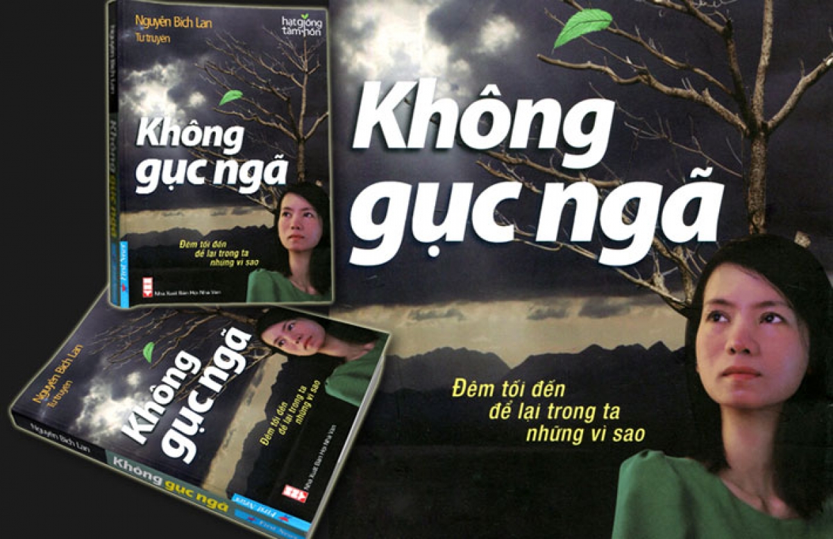Nhà văn Nguyễn Bích Lan với cuốn tự truyện "Không gục ngã"