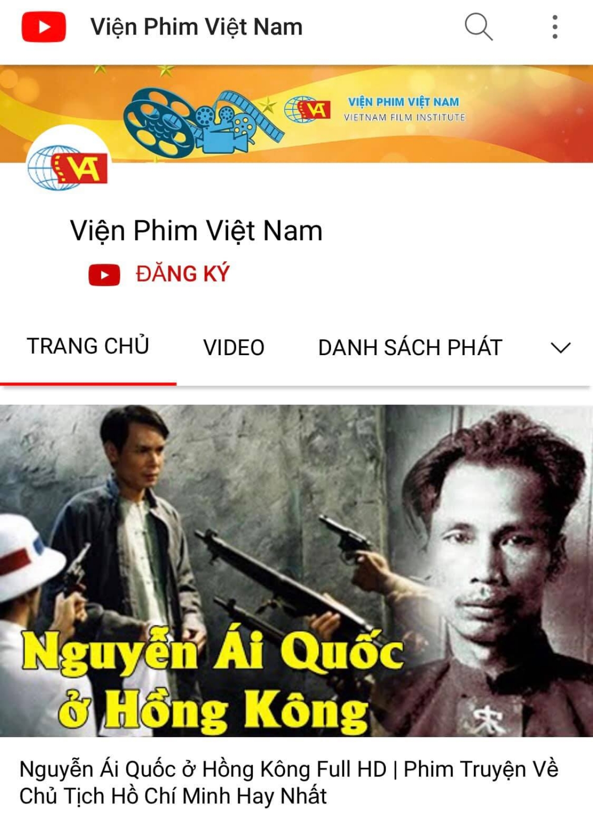 Kênh Youtube của Viện phim Việt Nam đang chiếu những bộ phim có giá trị của điện ảnh Việt Nam do Nhà nước đặt hàng