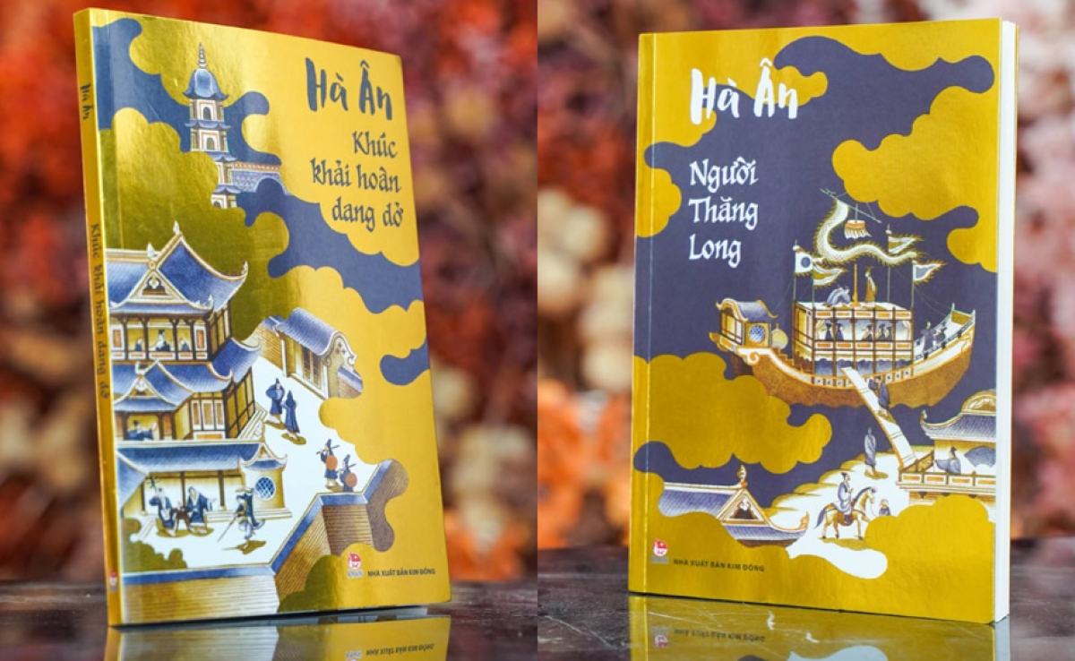  Bộ đôi tiểu thuyết lịch sử về Thăng Long - Hà Nội của nhà văn Hà Ân