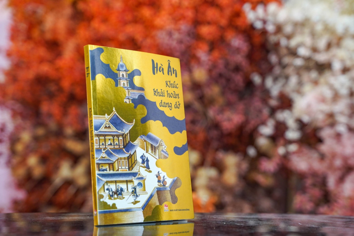 Tiểu thuyết "Khúc khải hoàn dang dở" của nhà văn Hà Ân nằm trong những tiểu thuyết lịch sử hay nhất về những người con của đất Thăng Long – Hà Nội