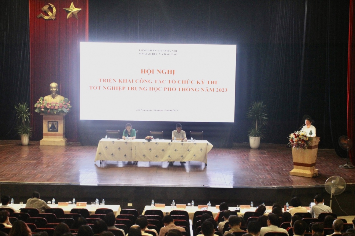 Hội nghị triển khai công tác tổ chức kỳ thi tốt nghiệp trung học phổ thông năm 2023 của Sở GD-ĐT Hà Nội