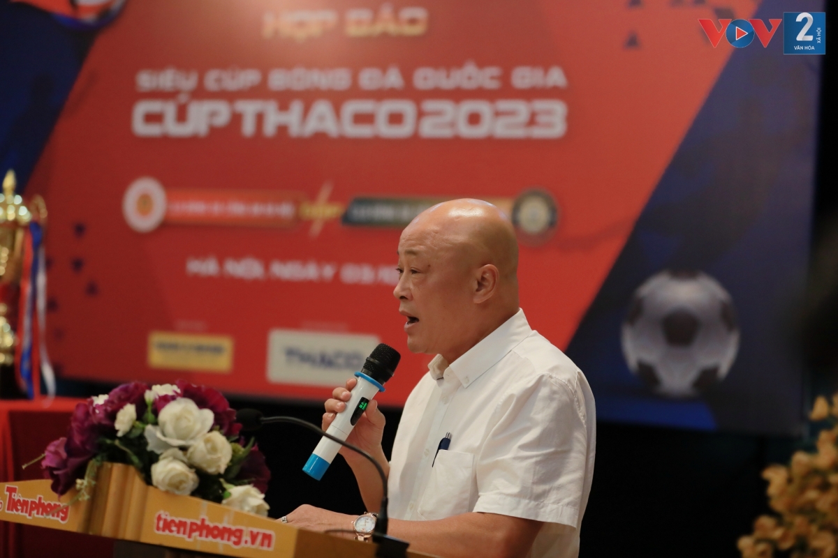 Ông Nguyễn Hồng Sơn - Trưởng phòng Tổ chức thi đấu Công ty VPF chia sẻ về điều lệ trận tranh Siêu Cúp