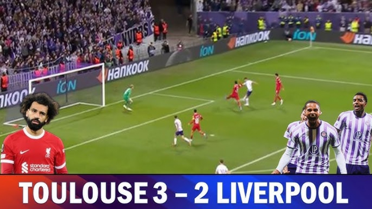 Liverpool nhận thất bại trên sân của Toulouse