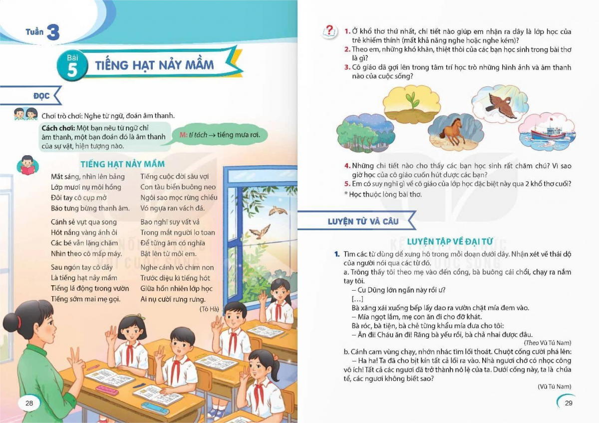 Bài thơ “Tiếng hạt nảy mầm” của nhà thơ Tô Hà, được in trong sách Tiếng Việt lớp 5 thuộc bộ sách Kết nối tri thức với cuộc sống.