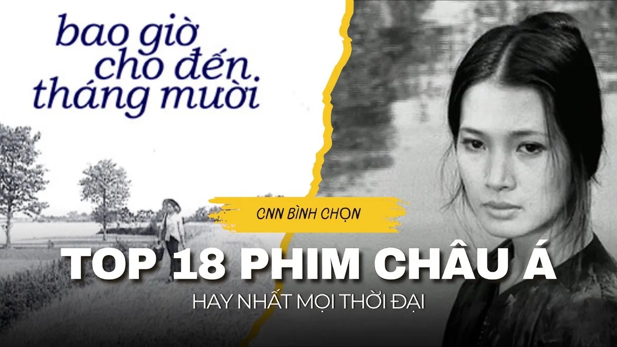 Phim "Bao giờ cho đến tháng Mười " đạo diễn, NSND Đặng Nhật Minh được bình chọn là một trong những bộ phim kinh điển của nền điện ảnh Việt Nam. Ngày 15 tháng 9 năm 2008, CNN đánh giá "Bao giờ cho đến tháng Mười" là một trong 18 bộ phim châu Á xuất sắc nhất mọi thời đại. (Ảnh: vtv.vn)