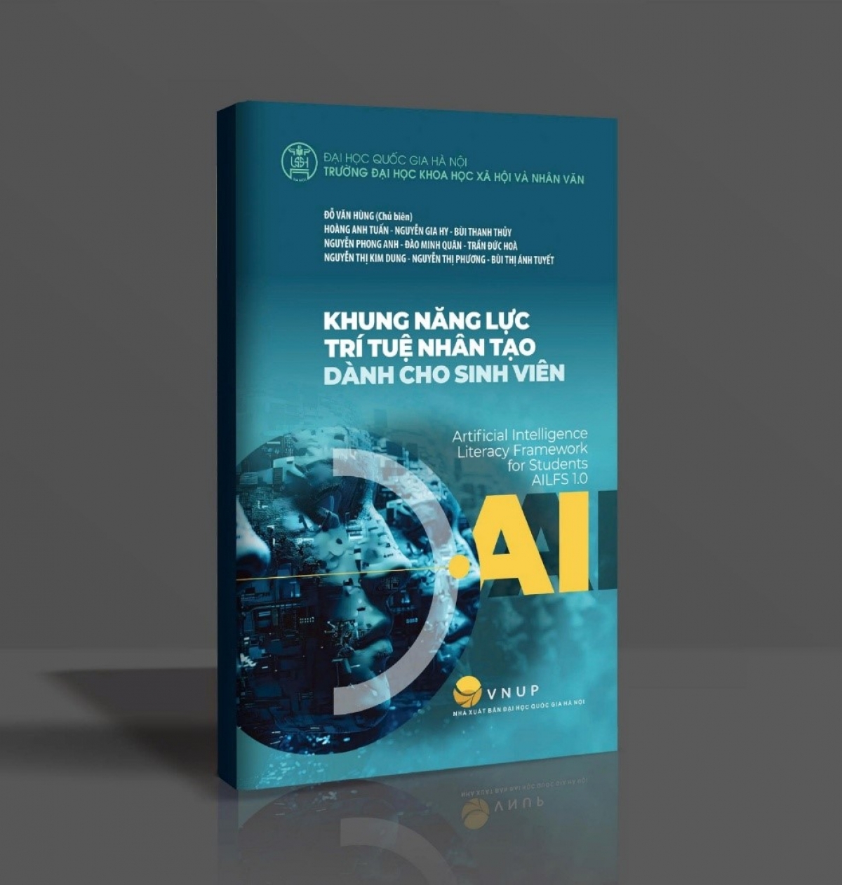 Cuốn giáo trình “Khung năng lực trí tuệ nhân tạo dành cho sinh viên”  do Trường ĐHKHXHVNV biên soạn vừa được xuất bản. Ảnh KT